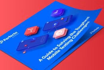 A Guide to Solving the Toughest Mobile Testing Challenges